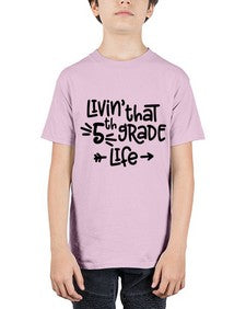Fifth Grade Life 82# - fifth grade - Youth Tee Unisex