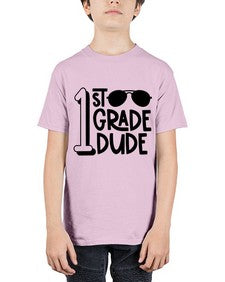 First Grade Dude 135# - first grade - Youth Tee Unisex