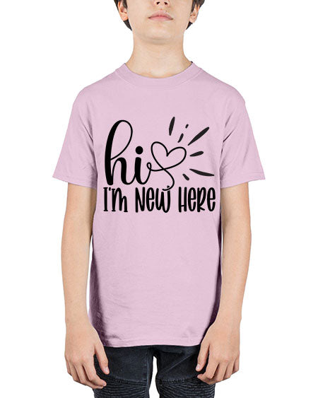 Hi Im New Here 332# - kids - Youth Tee Unisex