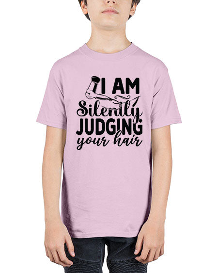 I Am Silently Judging Your Hair 858# - hairdresser - Youth Tee Unisex
