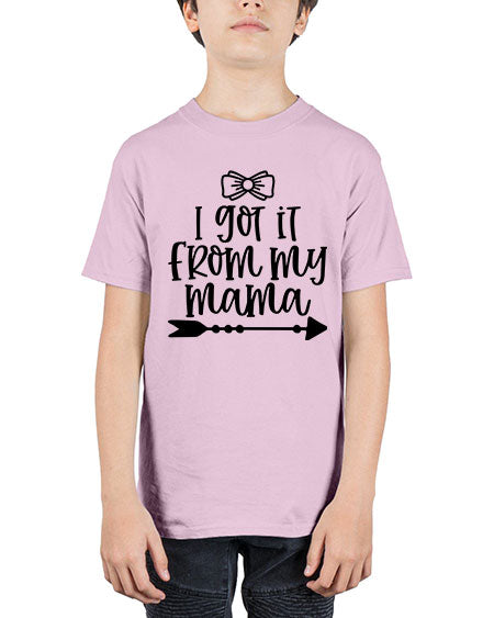 I Got It From My Mama Style 340# - baby - Youth Tee Unisex