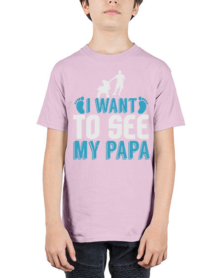 I want to see my papa Style 110# - baby - Youth Tee Unisex