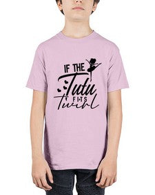 If the tutu fits twirl 138# - ballet - Youth Tee Unisex