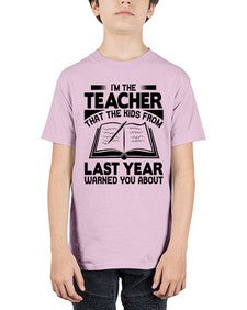 Im the teacher Style 239# - teacher - Youth Tee Unisex