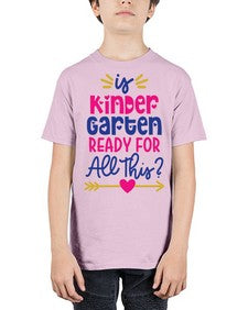 Is Kindergarten Ready 393# - kindergarten - Youth Tee Unisex