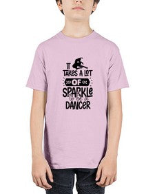 It takes a lot of sparkle to be a dancer 145# - ballet - Youth Tee Unisex