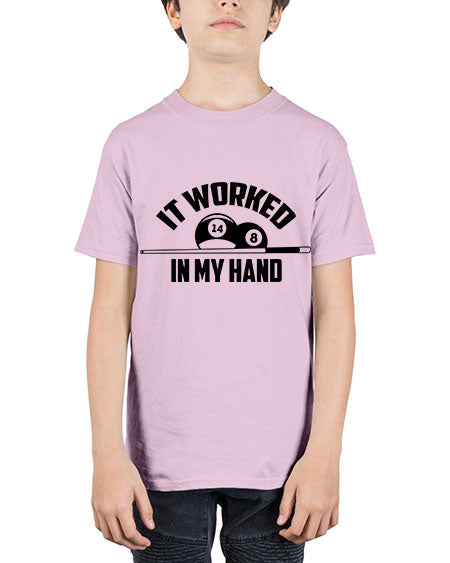 It worked in my hand 1000# - billards - Youth Tee Unisex