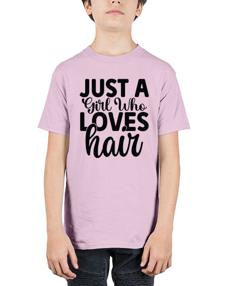 Just A Girl Who Loves Hair 1018# - hairdresser - Youth Tee Unisex
