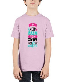 Keep Calm And Okay Not That Calm Style Style 1021# - nurse - Youth Tee Unisex