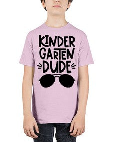 Kindergarten Dude 421# - kindergarten - Youth Tee Unisex