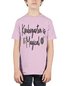 Kindergarten is Magical 425# - kindergarten - Youth Tee Unisex