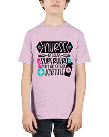 Nurse Because Superhero Isnt An Official Jobtitle Style Style 1149# - nurse - Youth Tee Unisex