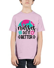 Nurses Do It Better Style Style 1242# - nurse - Youth Tee Unisex