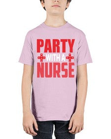 Party with a nurse 1299# - nurse - Youth Tee Unisex