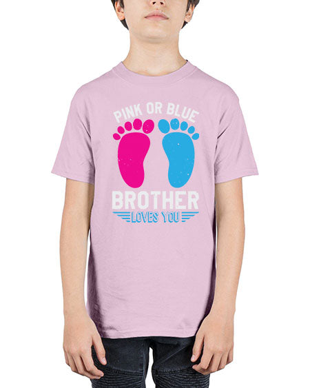 Pink or Blue brother loves you Style 185# - baby shower - Youth Tee Unisex