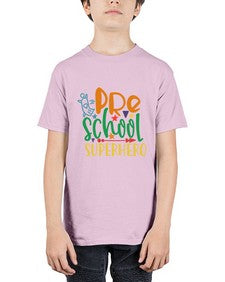 Preschool Superhero 692# - prek headstart - Youth Tee Unisex