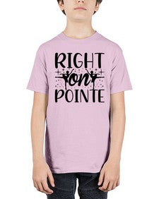 Right on pointe 183# - ballet - Youth Tee Unisex