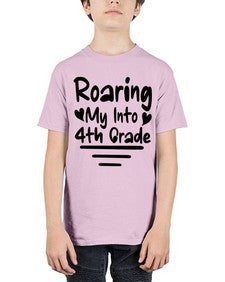 Roaring My Into fourth Grade 760# - fourth grade - Youth Tee Unisex