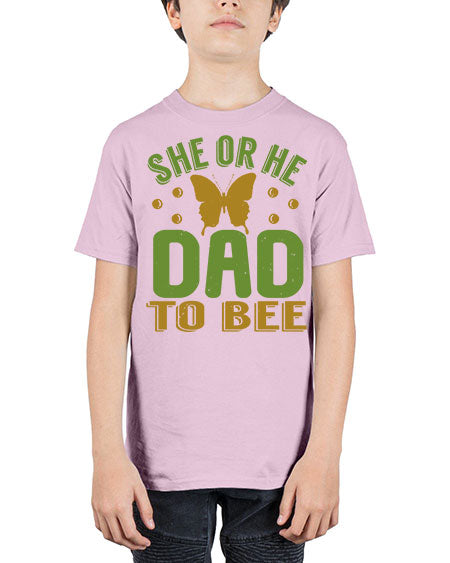 She or He Dad to bee Style 205# - baby - Youth Tee Unisex