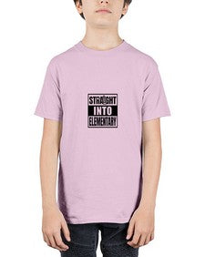 Straight into elementary 889# - sixth grade - Youth Tee Unisex