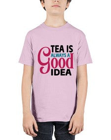 Tea Is Always A Good Idea 1613# - tea - Youth Tee Unisex