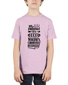 The Influence Of A Good Style 1518# - teacher - Youth Tee Unisex