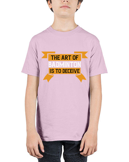The art of badminton is to deceive 1853# - badminton - Youth Tee Unisex