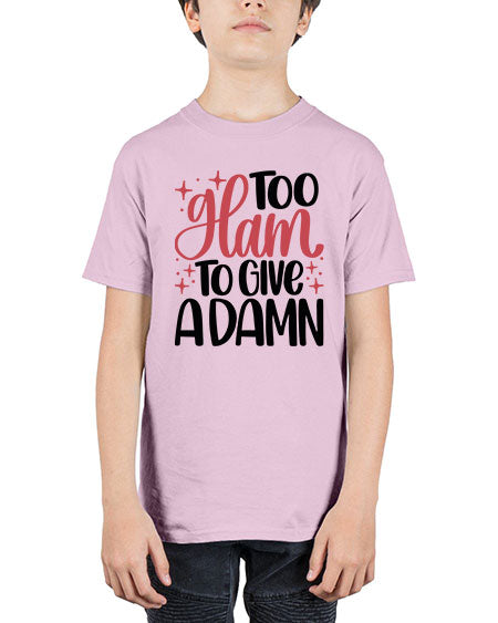 Too Glam To Give A Damn Style 9# - beauty - fashion - Youth Tee Unisex