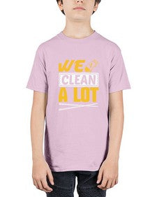We clean a lot Style 465# - cleaner - Youth Tee Unisex
