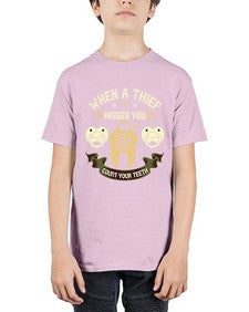 When a thif kisses you count your teeth Style 471# - dentist - Youth Tee Unisex