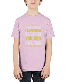 Who needs a superhero 267# - cartoon super hero - Youth Tee Unisex