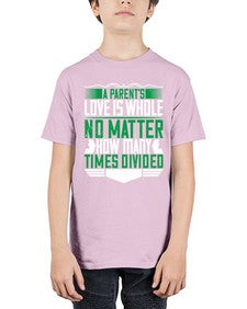 a parents love is whole no matter how many times divided 29# - parents day - Youth Tee Unisex