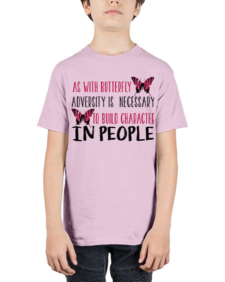as with butterfly adversity is necessary - butterfly - Youth Tee Unisex