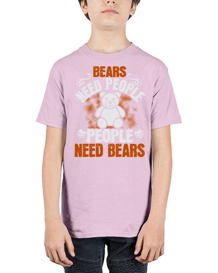 bears need people people need bears 59# - bears - animals - Youth Tee Unisex