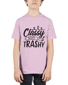 classy not trashy 331# - sassy - Youth Tee Unisex