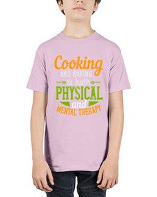 cooking and baking is both physical and mental therapy 127# - cooking - Youth Tee Unisex