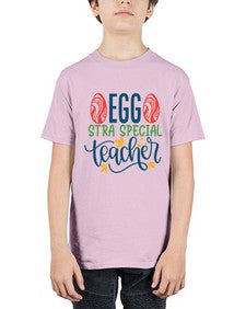 egg stra special teacher Style 134# - teacher - Youth Tee Unisex