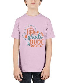 fifth grade dude 68# - fifth grade - Youth Tee Unisex