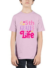 fifth grade life 78# - fifth grade - Youth Tee Unisex