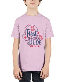 first grade dude 134# - first grade - Youth Tee Unisex