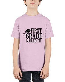 first grade nailed it 151# - first grade - Youth Tee Unisex