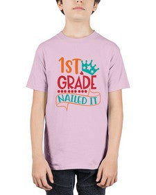 first grade nailed it 152# - first grade - Youth Tee Unisex