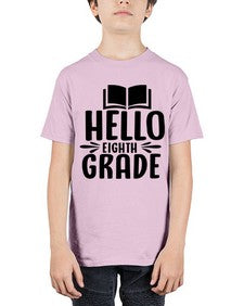 hello eighth grade 256# - eighth grade - Youth Tee Unisex