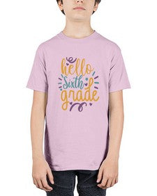 hello sixth grade 333# - sixth grade - Youth Tee Unisex