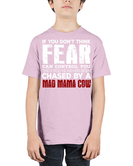 if you dont think fear can control you then  - cow - Youth Tee Unisex