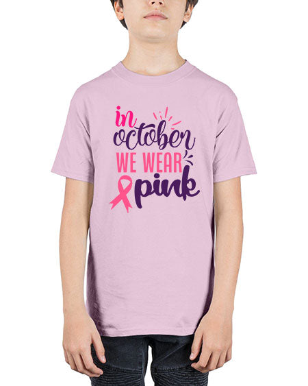 in october we wear pink Style 9# - breast cancer - Youth Tee Unisex