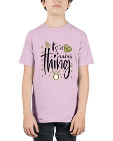 its a Taurus thing 273# - taurus - Youth Tee Unisex