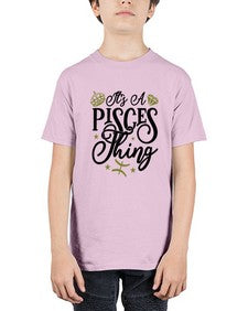 its a pisces thing 270# - pisces - Youth Tee Unisex