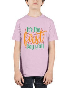 its the first day yall 395# - last day of school - Youth Tee Unisex