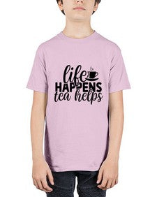 life happens tea helps 1309# - tea - Youth Tee Unisex